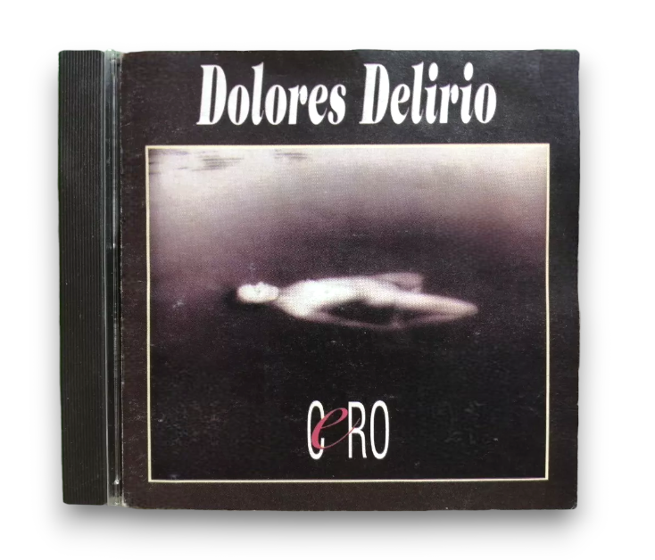 Dolores Delirio - Cero (CD)